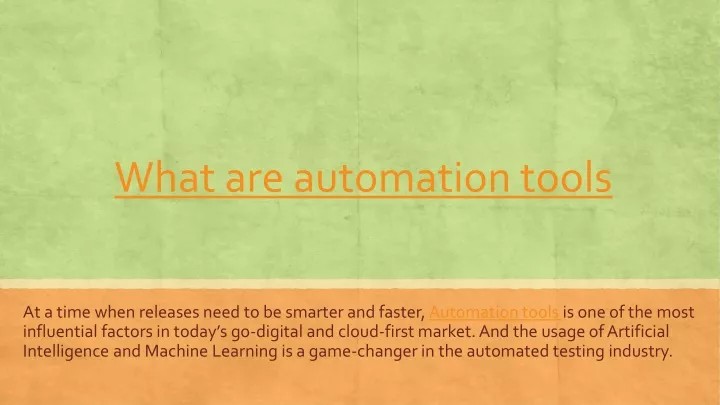 w hat are automation tools