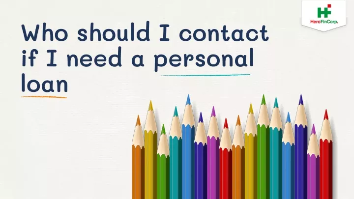 who should i contact if i need a personal loan