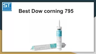 Best Dow corning 795