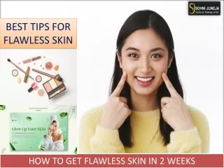 HOW TO GET FLAWLESS SKIN IN 2 WEEKS