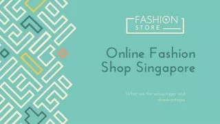 Advantages and Disadvantages of Online Shopping