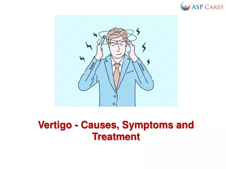 Ppt - Vertigo - Causes, Symptoms And Treatment Powerpoint Presentation 