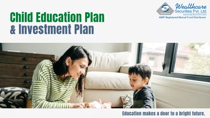 child education plan investment plan