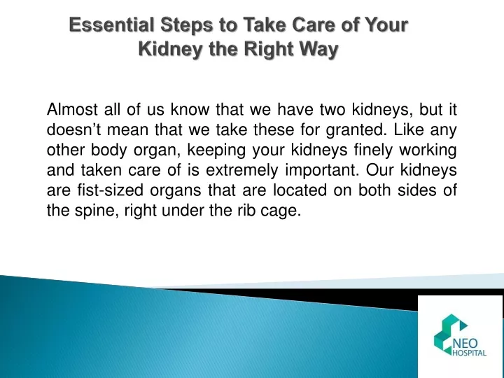 essential steps to take care of your kidney the right way