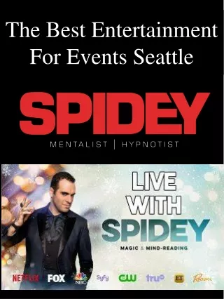 the best entertainment for events seattle