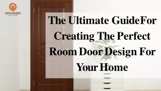 The Ultimate Guide For Creating The Perfect Room Door Design For Your Home-converted