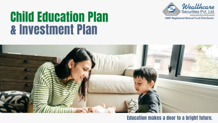 child education plan investment plan