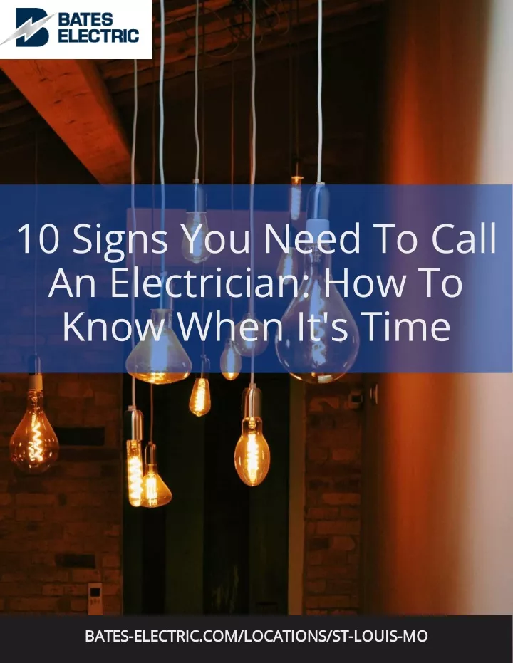 10 signs you need to call an electrician