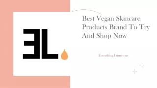 Best Vegan Skincare Products Brand To Try And Shop Now