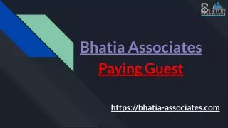 Bhatia Associates - Paying Guest in Delhi