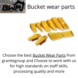 Choose the best Bucket Wear parts within your budget