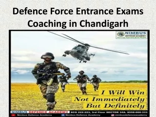 Defence Force Entrance Exams Coaching in Chandigarh