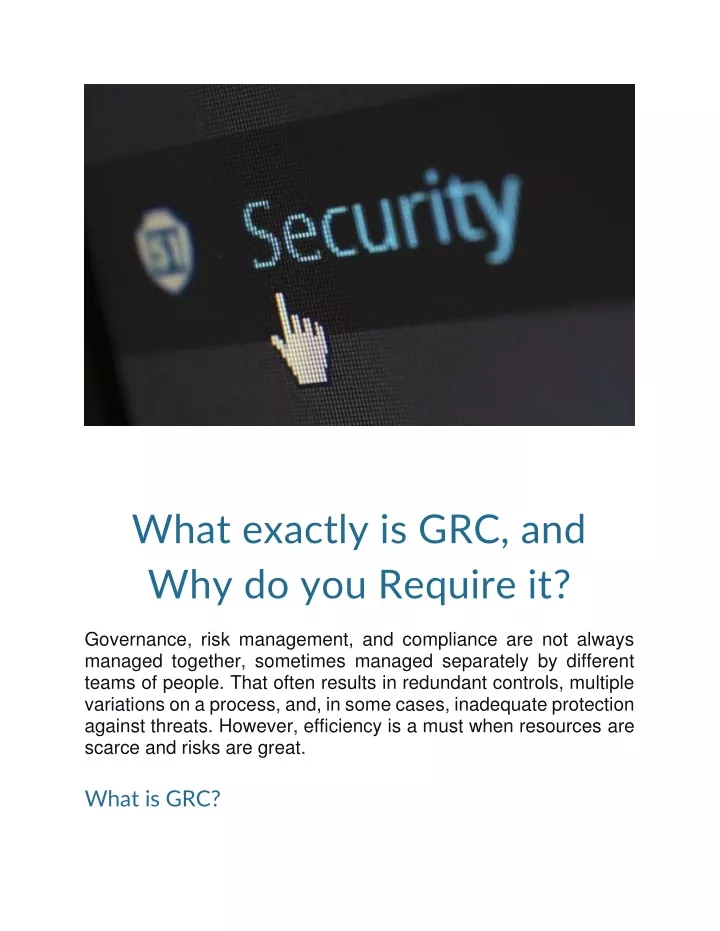 what exactly is grc and why do you require it