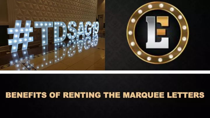 benefits of renting the marquee letters