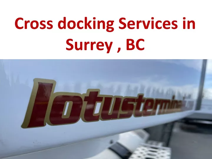cross docking services in surrey bc