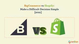 bigcommerce vs shopify make a difficult decision