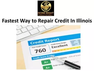 Fastest Way to Repair Credit In Illinois