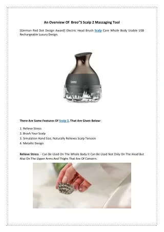 an overview of breo s scalp 2 massaging tool