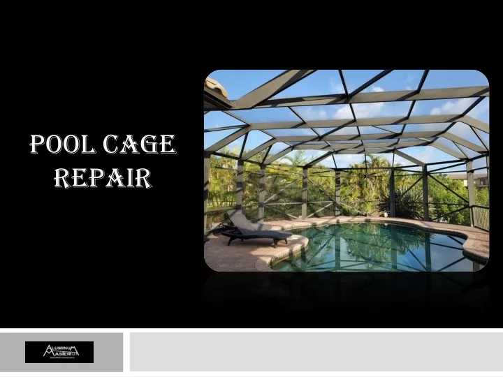 pool cage repair