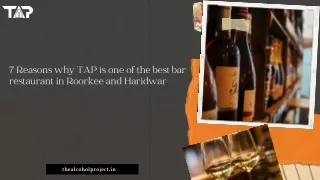 7 reasons why tap is one of the best