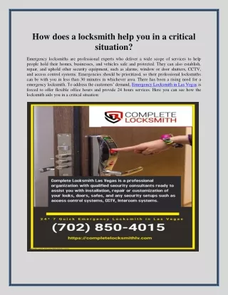 How does a locksmith help you in a critical situation?