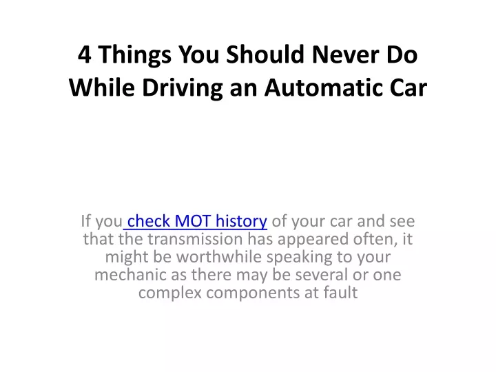 PPT - 4 Things You Should Never Do While Driving PowerPoint ...