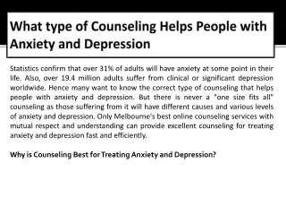 What type of Counseling Helps People with Anxiety and Depression