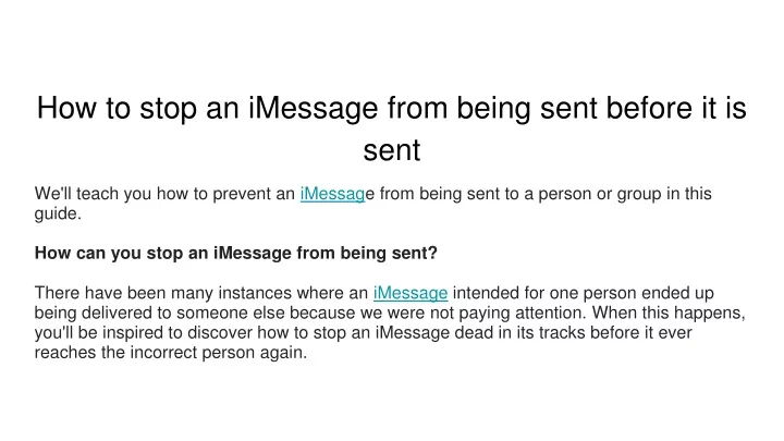 how to stop an imessage from being sent before it is sent