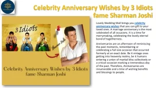 Celebrity Anniversary Wishes by 3 Idiots fame Sharman Joshi