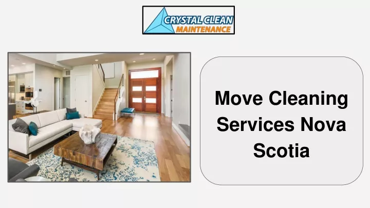 move cleaning services nova scotia