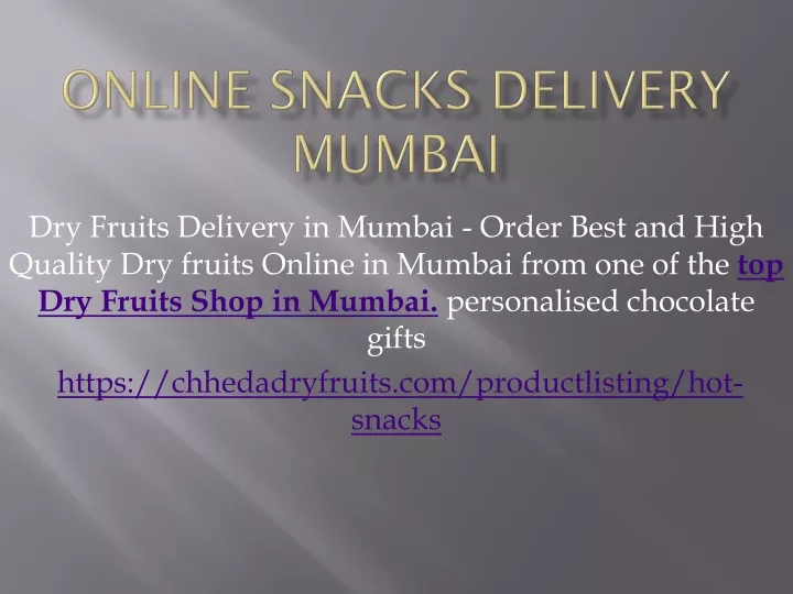 online snacks delivery mumbai