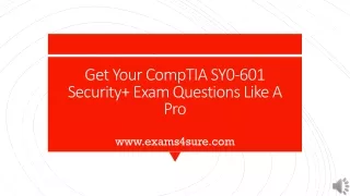 get your comptia sy0 601 security exam questions like a pro