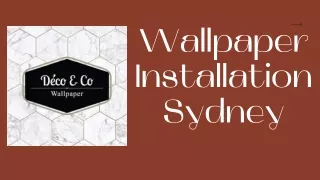Wallpaper Installation Sydney-1