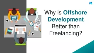 Why is Offshore Development Better than Freelancing
