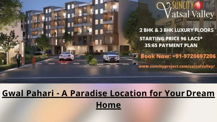 gwal pahari a paradise location for your dream