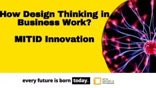 how design thinking in business work mitid