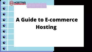 A Guide to E-commerce Hosting