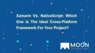 xamarin vs nativescript which one is the ideal