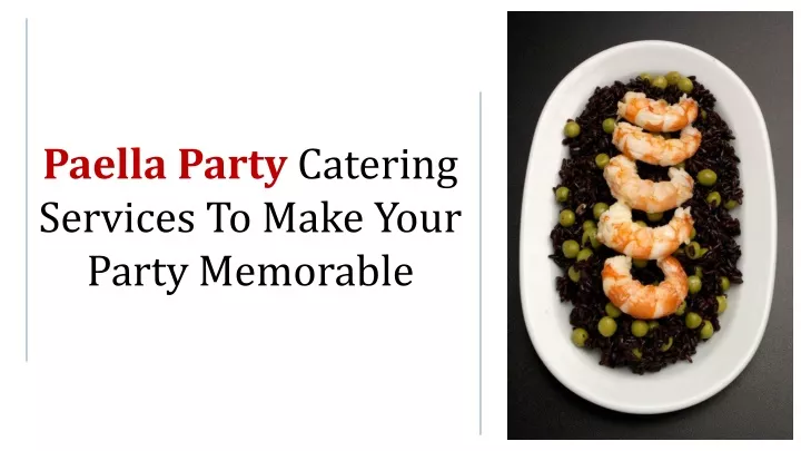paella party catering services to make your party