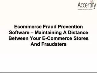 ecommerce fraud prevention software maintaining