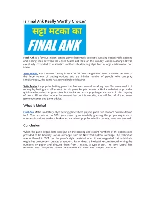 Is Final Ank Really Worthy Choice?