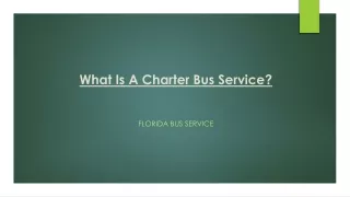 What Is A Charter Bus Service?