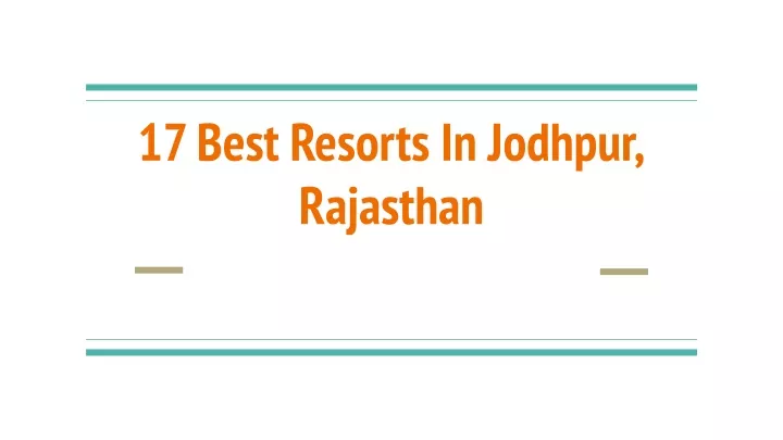 17 best resorts in jodhpur rajasthan