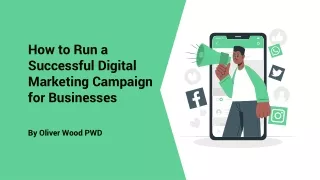 How to Run a Successful Digital Marketing Campaign for Businesses