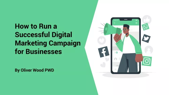 how to run a successful digital marketing campaign for businesses