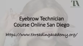 eyebrow technician course online san diego