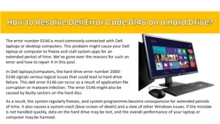 ( 1–800–319–5804), How to Resolve Dell Error Code 0146 on a Hard Drive.
