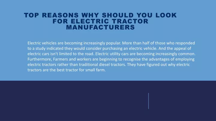 top reasons why should you look for electric tractor manufacturers