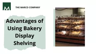 Advantages of Using Bakery Display Shelving