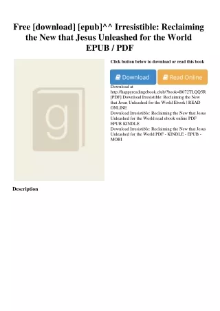 Free [download] [epub]^^ Irresistible Reclaiming the New that Jesus Unleashed fo